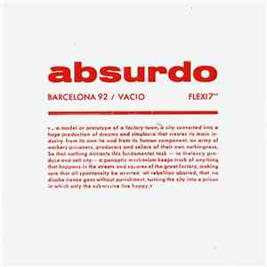 Absurdo  - Barcelona 92 / Vacio Flexi 7" mp3 album