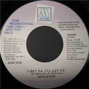 Ada Dyer - I Bet Ya, I'll Let Ya mp3 album