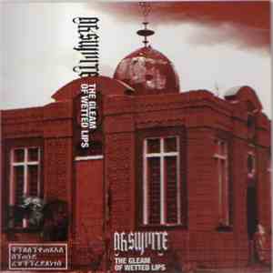 Aksumite - The Gleam Of Wetted Lips mp3 album