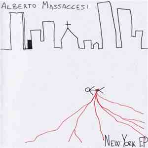 Alberto Massaccesi - New York EP mp3 album