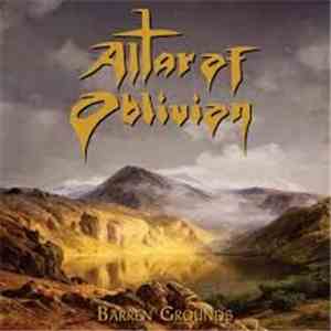 Altar Of Oblivion - Barren Grounds mp3 album