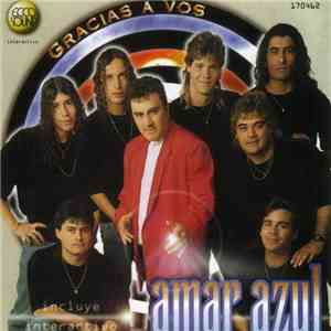 Amar Azul - Gracias A Vos mp3 album
