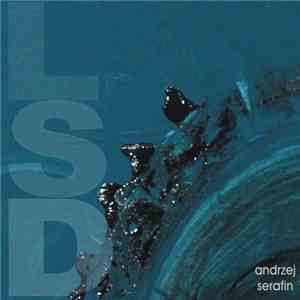 Andrzej Serafin - L.S.D. mp3 album