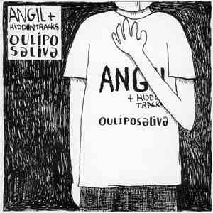 Angil + Hiddentracks - Oulipo Saliva mp3 album
