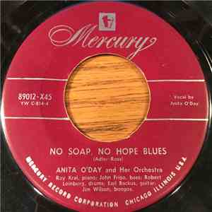 Anita O'Day And Her Orchestra - No Soap, No Hope Blues / The Lady Is A Tramp mp3 album