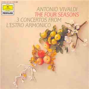 Antonio Vivaldi - The Four Seasons / 3 Concertos From L'estro Armonico mp3 album
