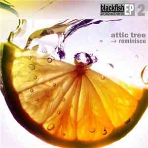 Attic Tree - Reminisce mp3 album