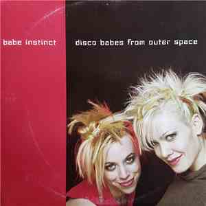 Babe Instinct - Disco Babes From Outer Space mp3 album