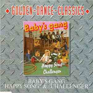 Baby's Gang - Happy Song & Challenger mp3 album