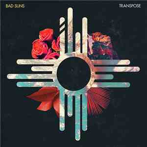Bad Suns - Transpose mp3 album