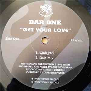 Bar One - Get Your Love / Just A Groove mp3 album