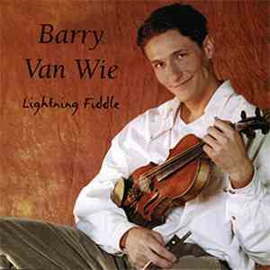 Barry Van Wie - Lightning Fiddle mp3 album