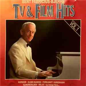Bent Fabricius-Bjerre - TV & Film Hits Vol. 1 mp3 album