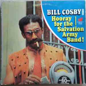 Bill Cosby - Hooray For The Salvation Army Band! mp3 album