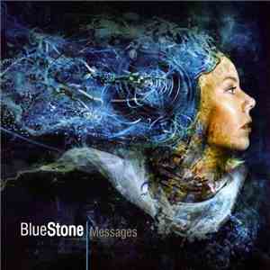 Blue Stone - Messages mp3 album