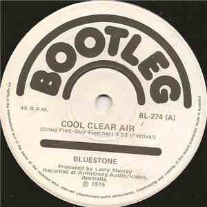 Bluestone  - Cool Clear Air mp3 album