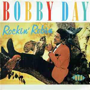Bobby Day - Rockin' Robin mp3 album