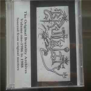 Brutality - The Original Brutality Archives Volume One - 1986 To 1988 mp3 album