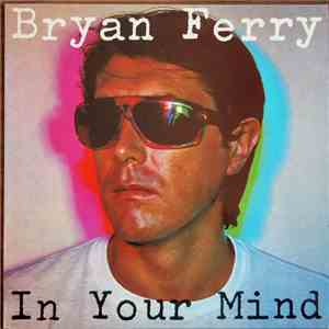 Bryan Ferry - In Your Mind mp3 album