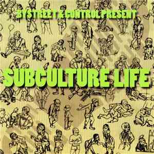 Bystreet / Control  - Subculture Life mp3 album