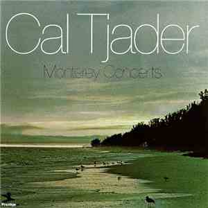 Cal Tjader - Monterey Concerts mp3 album