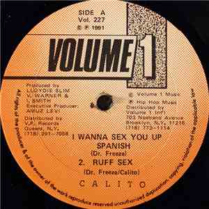 Calito - I Wanna Sex You Up mp3 album