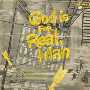 Carl F. Burke - God Is For Real, Man mp3 album
