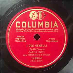 Carlo Buti con L'Orchestra Ferruzzi - I Due Gemelli / Nuvole D'Ammore mp3 album