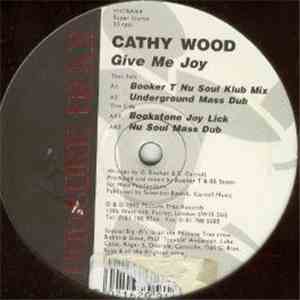 Cathy Wood - Give Me Joy mp3 album