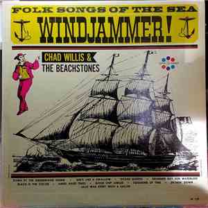 Chad Willis And The Beachstones - Folk Songs Of The Sea - Windjammer mp3 album