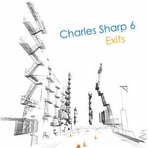 Charles Sharp 6 - Exits mp3 album