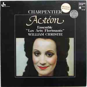 Charpentier - Ensemble "Les Arts Florissants", William Christie - Actéon mp3 album