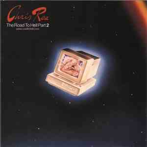 Chris Rea - The Road To Hell Part 2 mp3 album