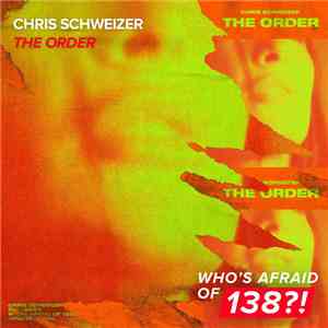 Chris Schweizer - The Order mp3 album