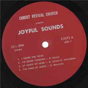 Christ Revival Church Choir - Joyful Sounds mp3 album