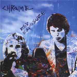 Chrome  - Red Exposure mp3 album