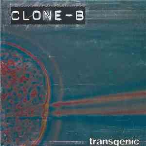 Clone-B - Transgenic mp3 album