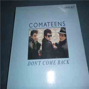 Comateens - Don't Come Back mp3 album