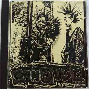 Confuse - Indignation / Contempt For Authority... mp3 album