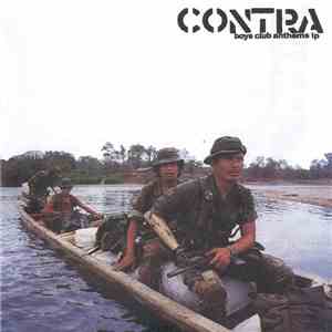 Contra  - Boys Club Anthem LP mp3 album