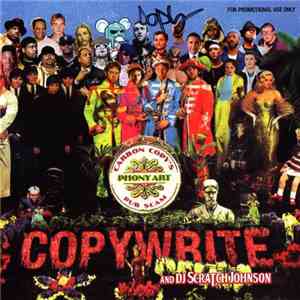 Copywrite And DJ Scratch Johnson - Carbon Copy's Phony Art Pub Scam mp3 album