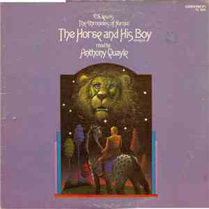C.S. Lewis - The Chronicles Of Narnia: The Horse And His Boy (Abridged) mp3 album