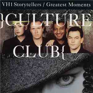 Culture Club - VH1 Storytellers / Greatest Moments mp3 album