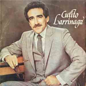 Cutito Larrinaga - Cutito Larrinaga mp3 album