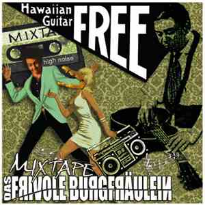 Das Frivole Burgfräulein - Mixtape mp3 album