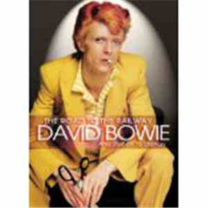 David Bowie - The Road To The Railway And Station To Station mp3 album
