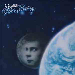 D.C. LaRue - Star, Baby mp3 album