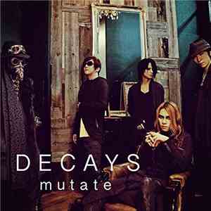 DECAYS - Mutate mp3 album
