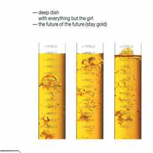 Deep Dish with Everything But The Girl - The Future Of The Future (Stay Gold) mp3 album