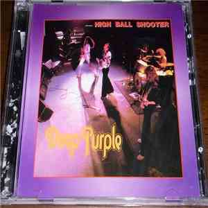 Deep Purple - High Ball Shooter mp3 album